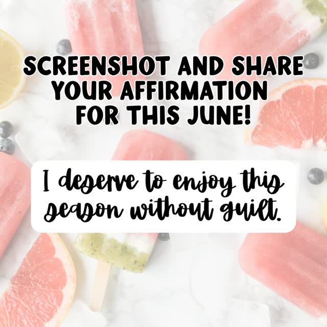 Screenshot this and share your affirmation for this June! 🤩
