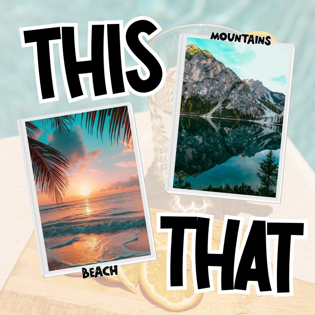 This or that, vacation edition! 🤩 where would you rather go?