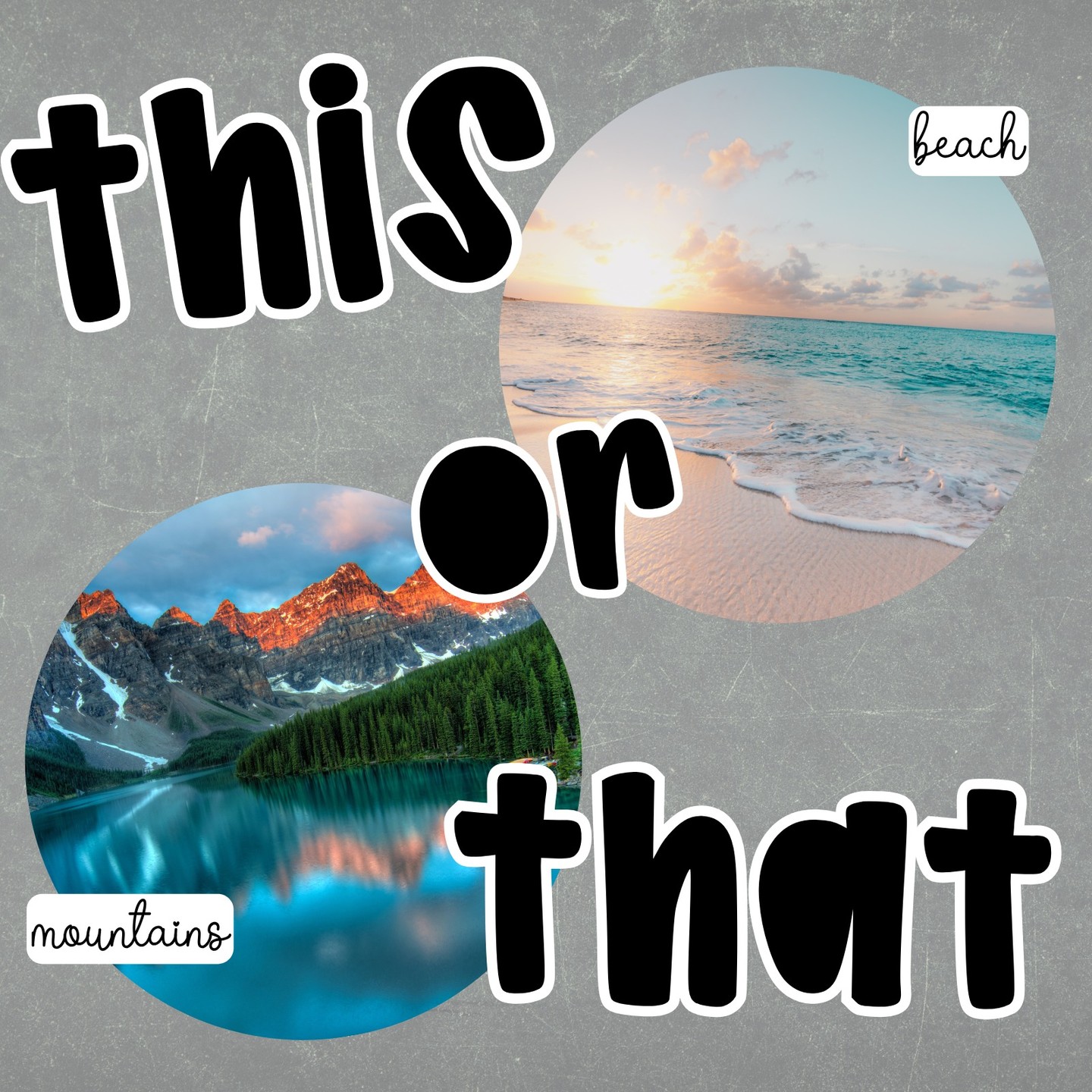 🌎 Dream getaway!
🏖️ Beach
🏔️ Mountains
Tell us which one you'd choose!